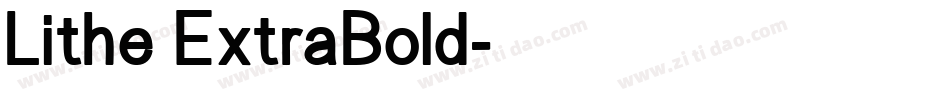 Lithe ExtraBold字体转换